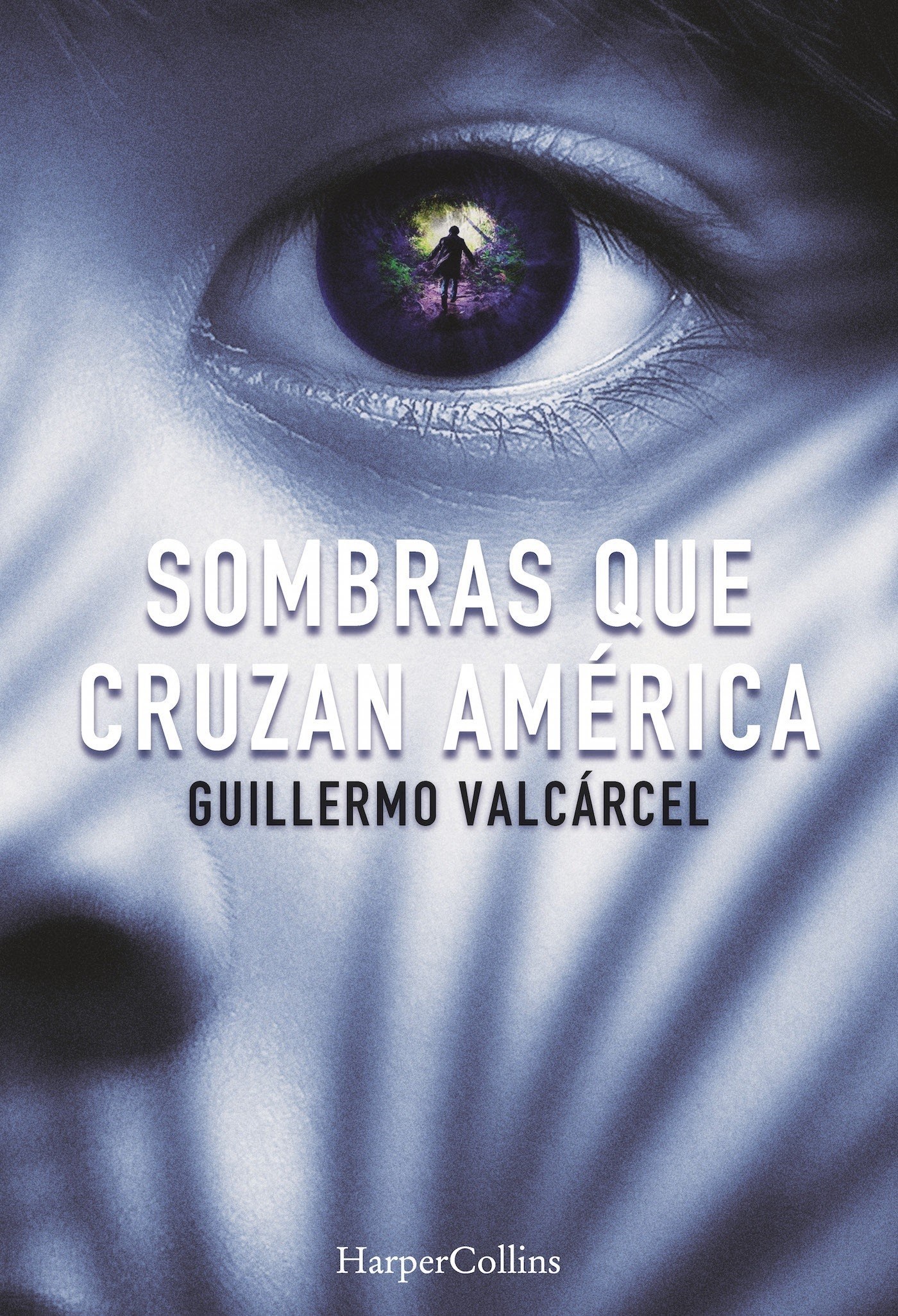 Portada de 'Sombras que cruzan América', de Guillermo Valcárcel.