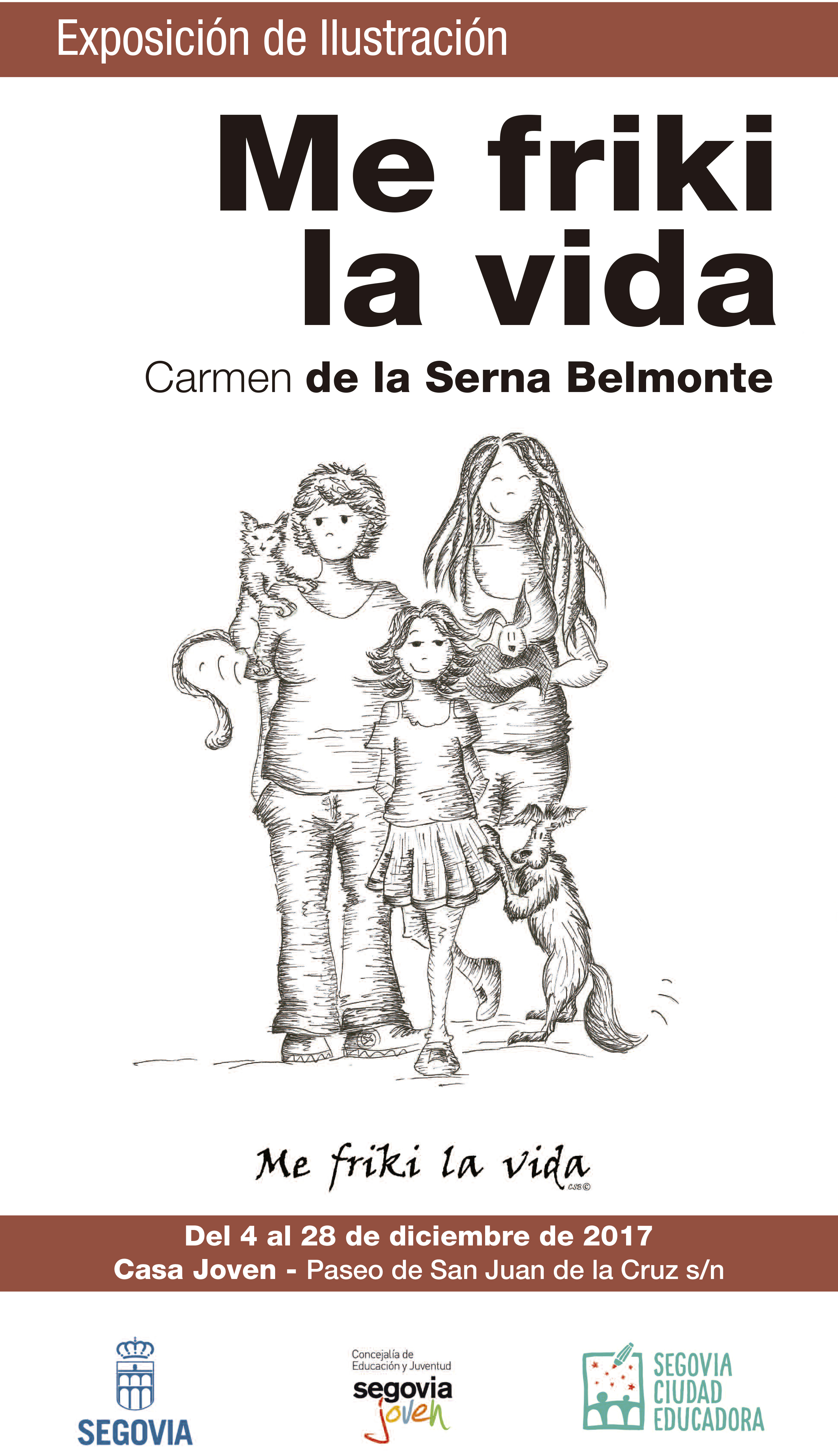 Cartel de la exposición 'Me friki la vida'.