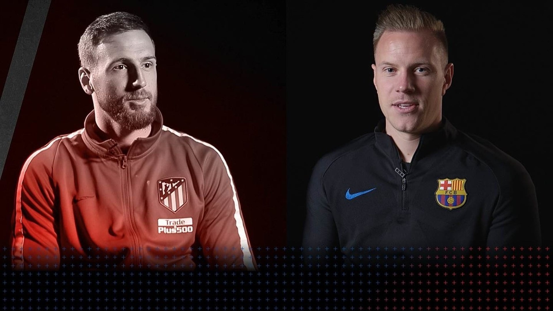 Oblak y Ter Stegen serán dos de los grandes protagonistas del partido que disputarán mañana Atlético de Madrid y Barça en el Camp Nou.