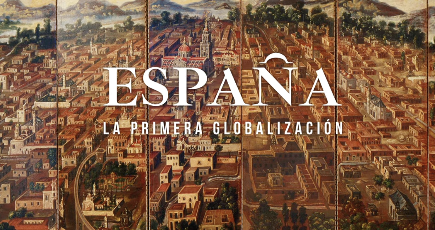 espana la primera globalizacion