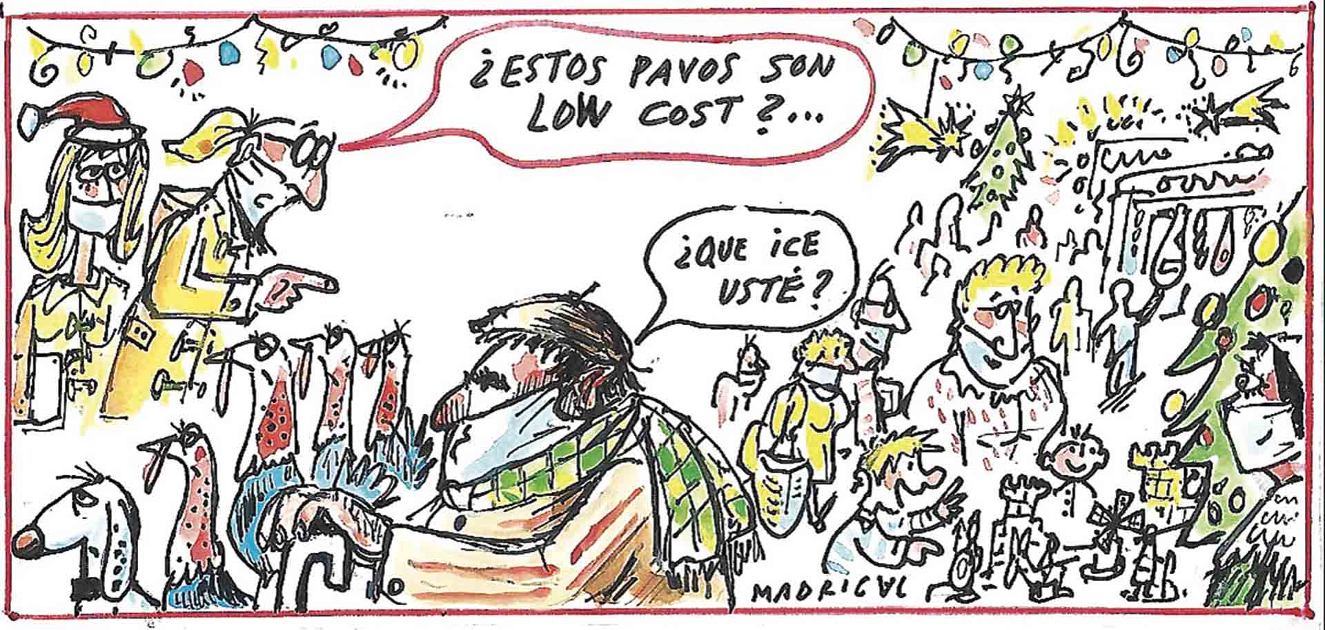 Pavos low cost