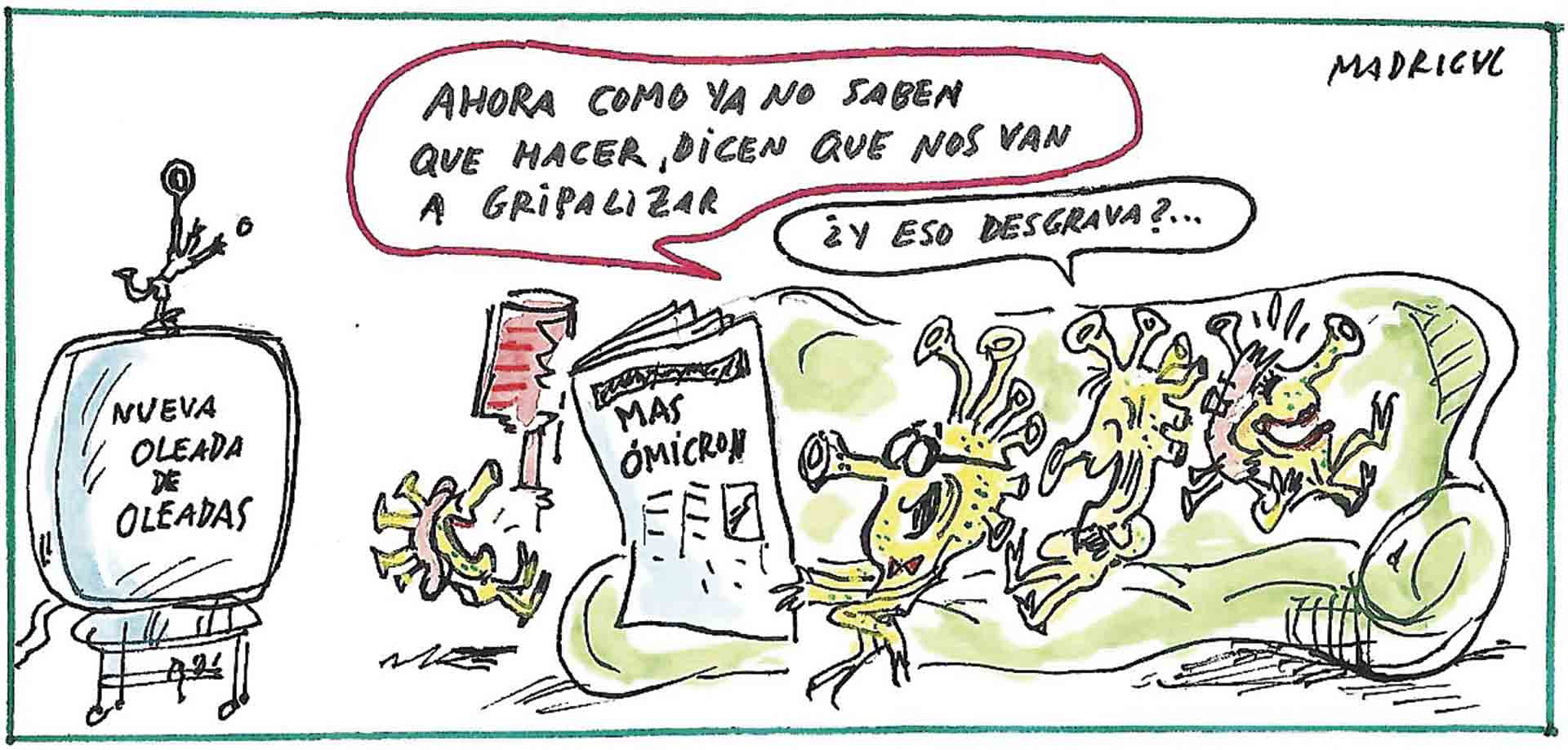 Madrigal A Gripalizar