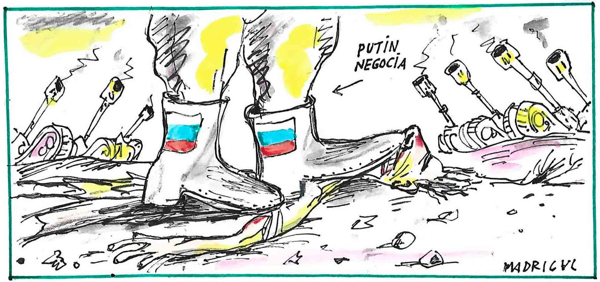 Madrigal Putin negocia