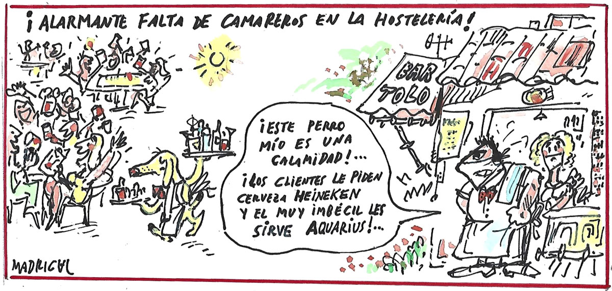 Madrigal Escasez camareros