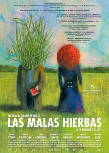 Cartel de la película ‘Las malas hierbas’.