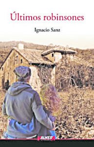 Últimos Robinsones, de Ignacio Sanz. Notas de lectura 2 9788412533095 1