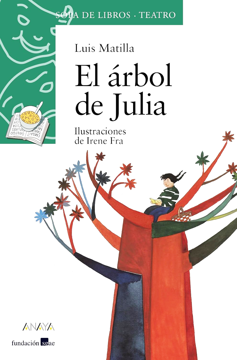 En la muerte de Luis Matilla. Celebración de una vida luminosa e inspiradora 2 Portada de El árbol de Julia.