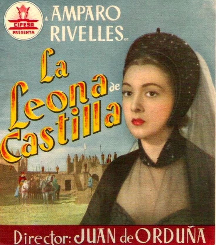 La leona de Castilla . 1951 de Juan de Orduna
