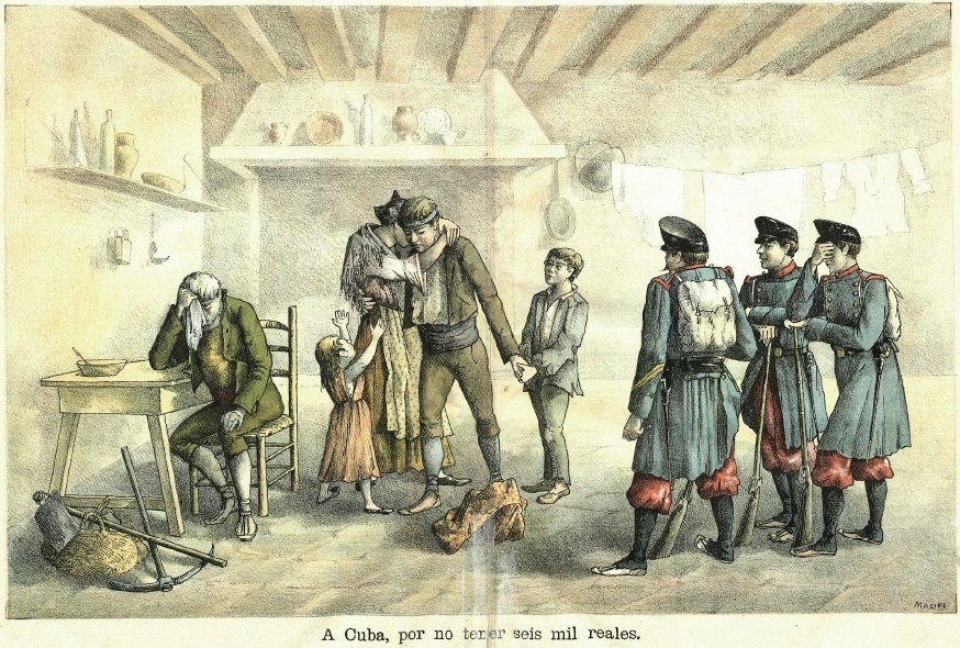 “A Cuba por no tener seis mil reales” litografía de Antonio Macipe, aparecida en abril de 1885 en el semanario El Motín.