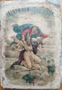 Historia Sagrada, por Mariano Torre, 1893.